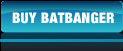 Buy Batbanger
